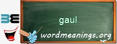 WordMeaning blackboard for gaul